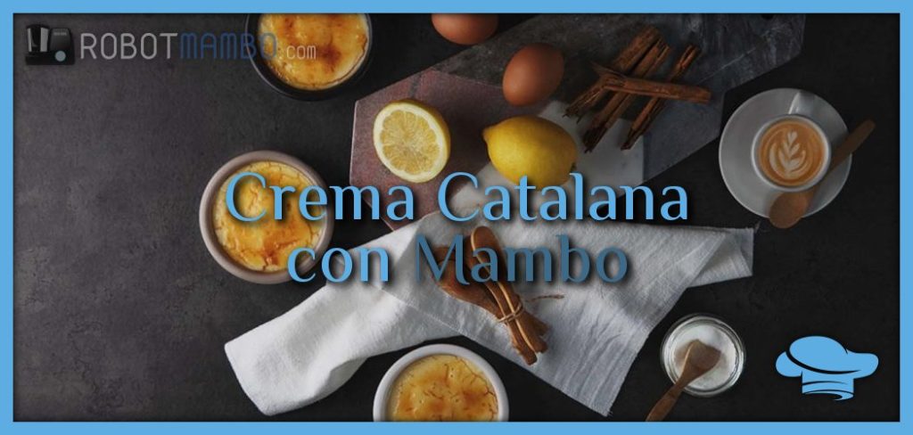 Crema catalana con Mambo