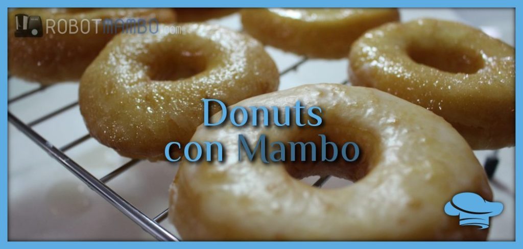 Donuts caseros con Mambo