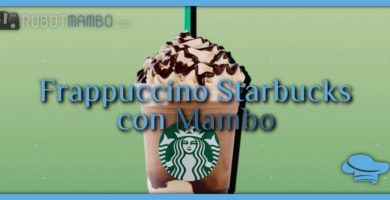 Frappuccino Starbucks con Mambo