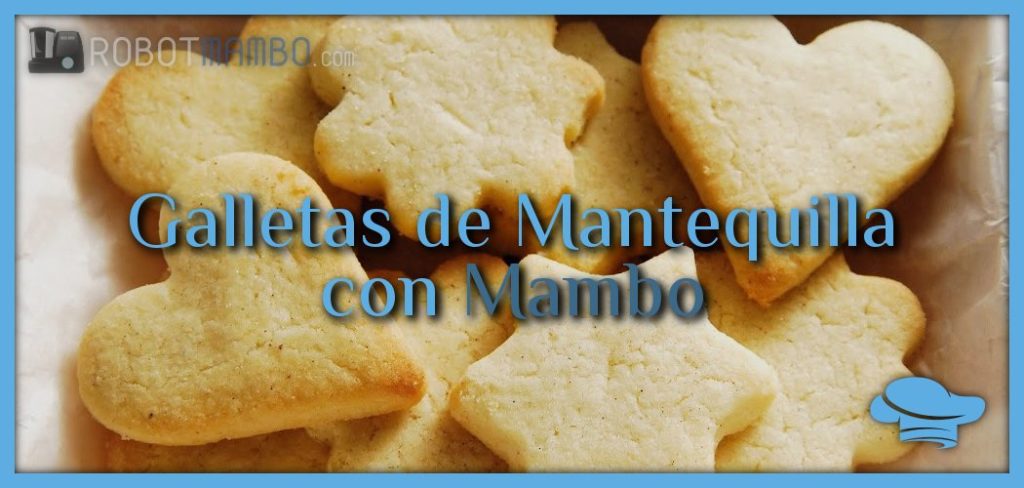 Galletas de Mantequilla con Mambo
