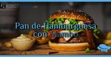 Pan de hamburguesa con Mambo