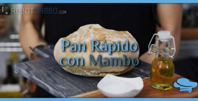 Pan rápido con Mambo