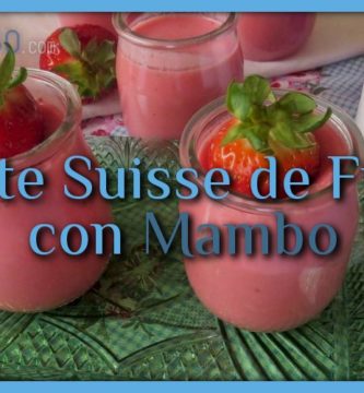 Petite suisse de fresa con Mambo