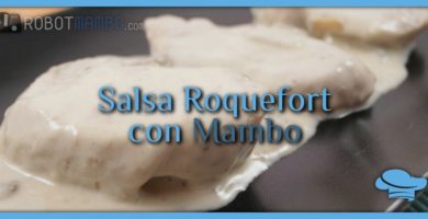 Salsa roquefort con Mambo